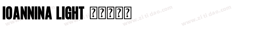 Ioannina Light字体转换